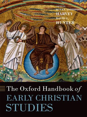 cover image of The Oxford Handbook of Early Christian Studies